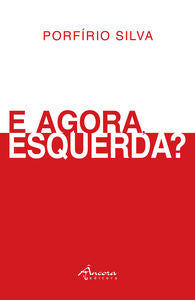  E AGORA, ESQUERDA? 