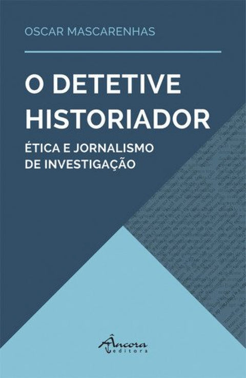  O detective historiador 