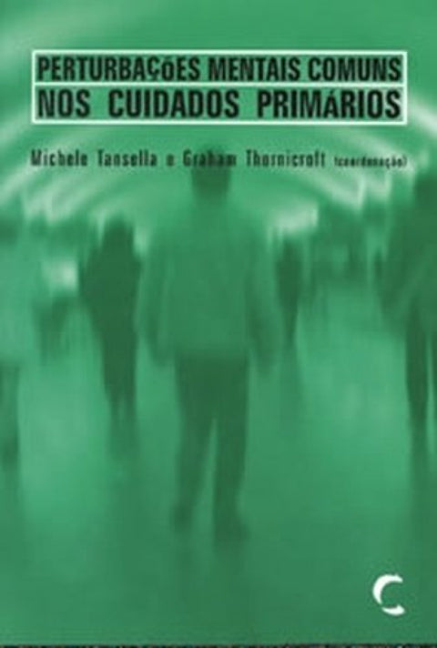  PerturbaÇoes Mentais Comuns nos Cuidados Primários 