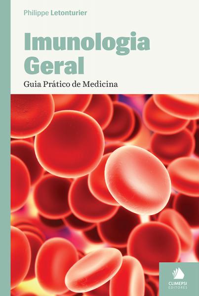 Imunologia Geral - Guia Prático de Medicina 