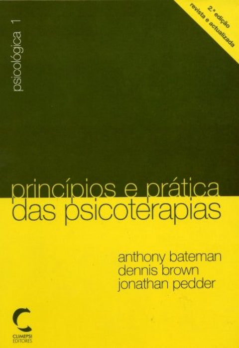  Princípios e Prática das Psicoterapias 