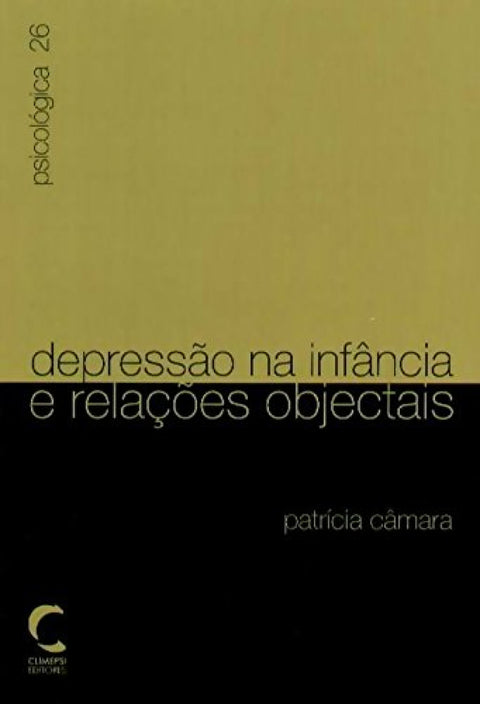  Depressao na Infancia e RelaÇoes Objectais 