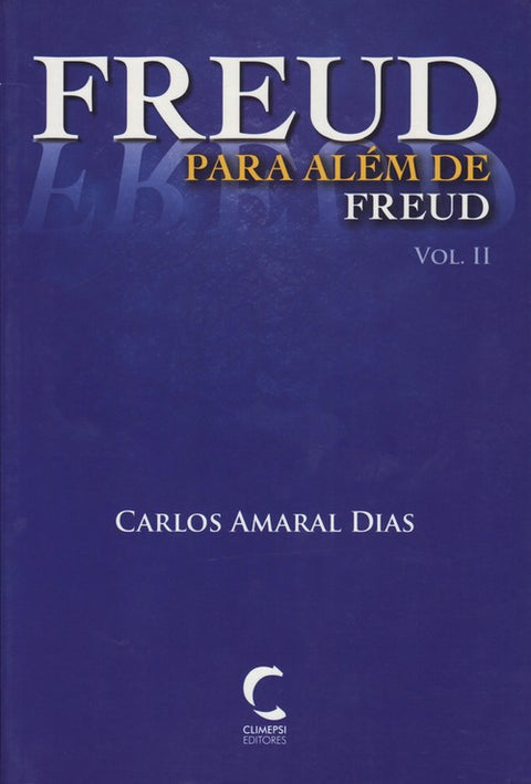 Freud para Além de Freud - Vol. II 