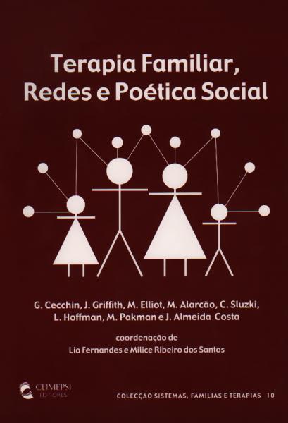  Terapia Familiar, Redes e Poética Social 