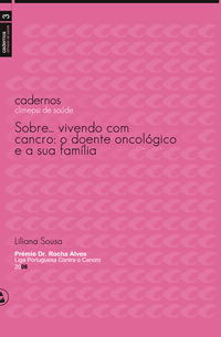  Sobre...Vivendo com o Cancro 