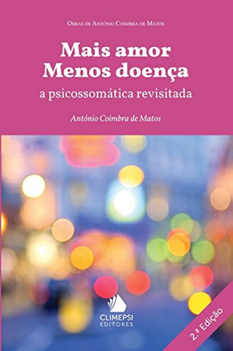  Mais Amor Menos DoenÇa 