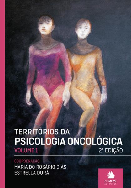  Territórios da Psicologia Oncológica - Vol. I 