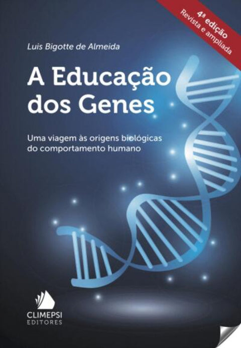  A educação dos genes 