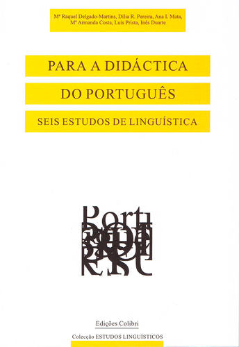  Para a Didáctica do Português - Seis Estudos de Lingu¡stica 