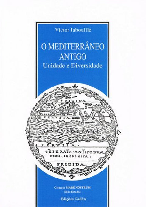  O MEDITERRÂNEO ANTIGO UNIDADE E DIVERSIDADE 
