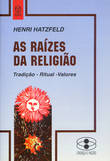  As ra¡zes da Religião 