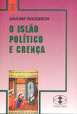  O Islão Pol¡tico e Crença 
