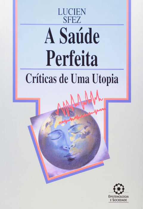  A Saúde Perfeita 