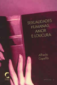 Sexualidades Humanas, Amor e Loucura 