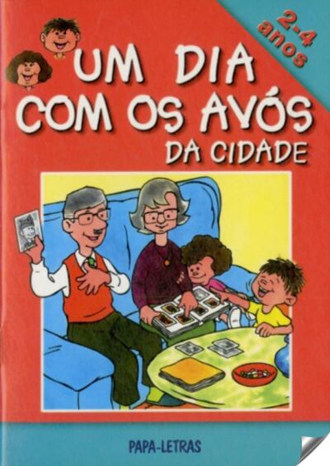  Um Dia Com Os Avós Da Cidade 