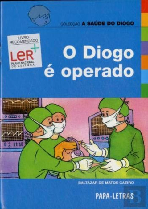  O Diogo É Operado 