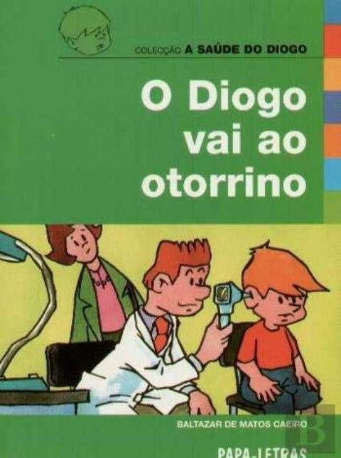  O Diogo Vai Ao Otorrino 