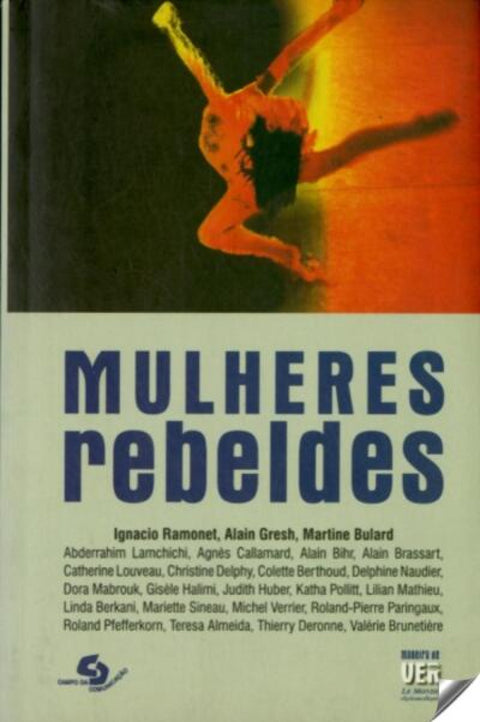  mulheres rebeldes maneira de ver 
