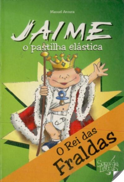  Jaime: O Rei das Fraldas 