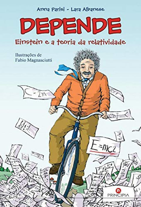  Depende - Einstein e a Teoria da Relatividade 
