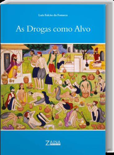  As Drogas com Alvo 