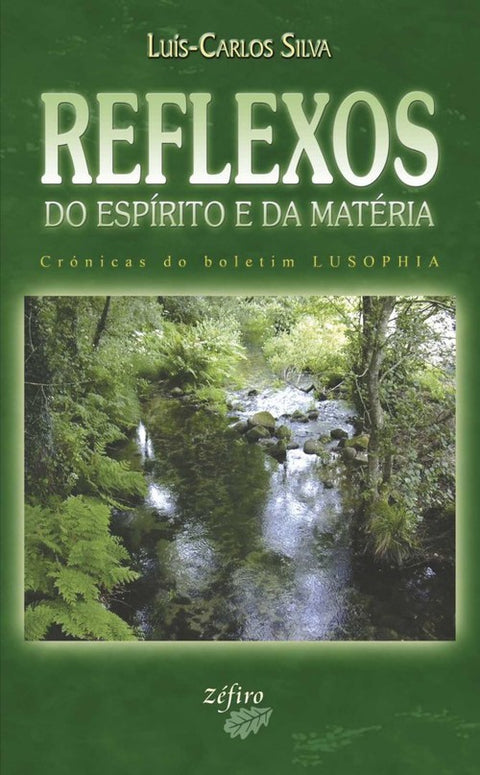  REFLEXOS DO ESPÍRITO E DA MATÉRIA 