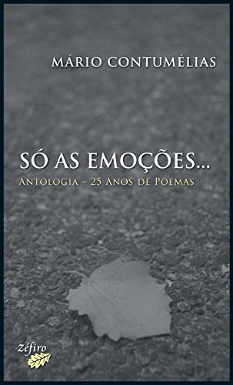 SÓ AS EMOÇÕES... 