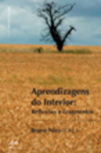  Aprendizagens do Interior: Reflexões e Fragmentos 