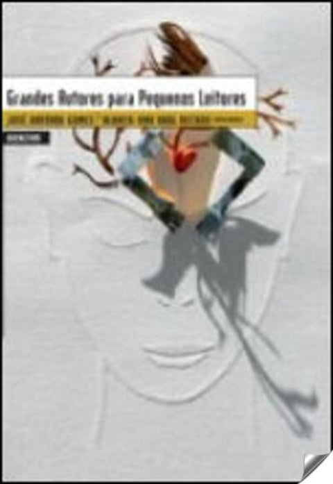  GRANDES AUTORES PARA PEQUENOS LEITORES - DERIVA 
