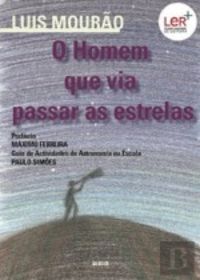  HOMEM QUE VIA PASSAR AS ESTRELAS 