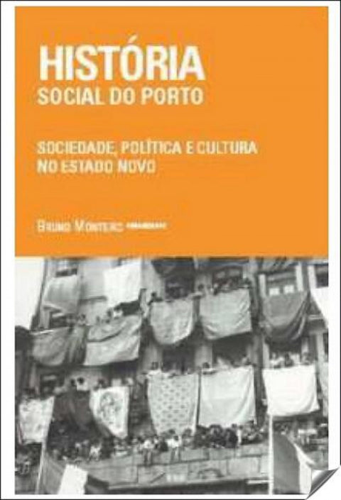  HISTÓRIA SOCIAL DO PORTO 