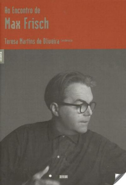  AO ENCONTRO DE MAX FRISCH 