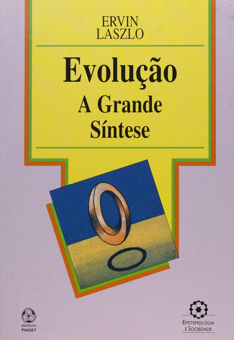  Evolução: A Grande Síntese 