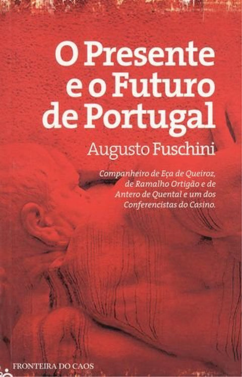  O presente e o futuro de portugal 