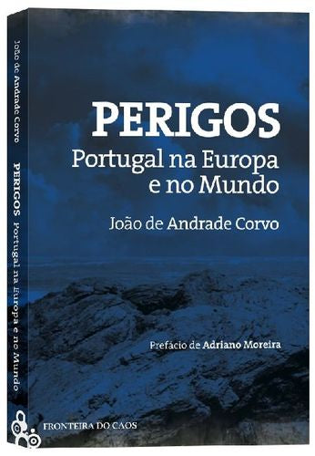  PERIGOS - PORTUGAL NA EUROPA E NO MUNDO 