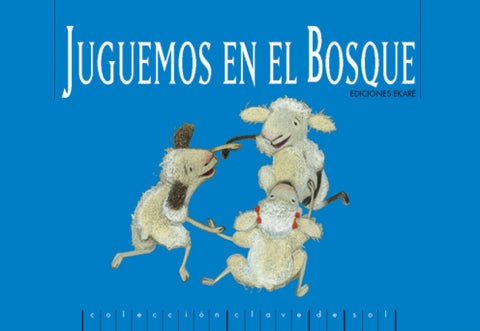  Juguemos en el bosque 