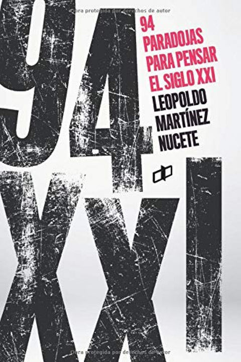 94 paradojas para pensar en el siglo XXI 