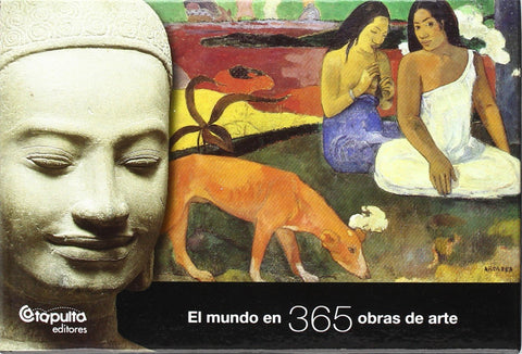  El mundo en 365 obras de arte *** catapulta, edit. *** 