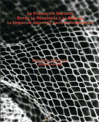  LA FORMACION DOCENTE ENTRE LA PEDAGOGIA Y LA EMPIRIA. LA ED 