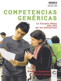  COMPETENCIAS GENERICAS. LA ESCUELA MEDIA MAS ALLA DE LAS DIS 