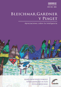  BLEICHMAR, GARDNER Y PIAGET. APRECIACIONES SOBRE LA INTELIGE 