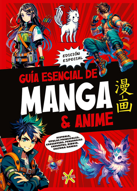  GUÍA ESENCIAL DE MANGA AND ANIME. EDICIÓN ESPECIAL;MANGA AND ANIME ESSENTIAL G 