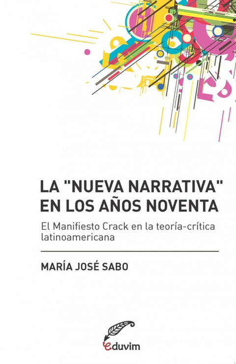  La nueva narrativa en los años noventa 