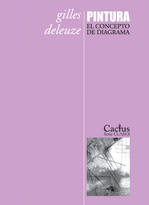  PINTURA. EL CONCEPTO DE DIAGRAMA (2ª EDICION) 
