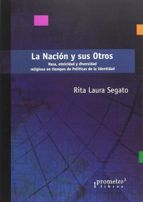  LA NACIÓN Y SUS OTROS 
