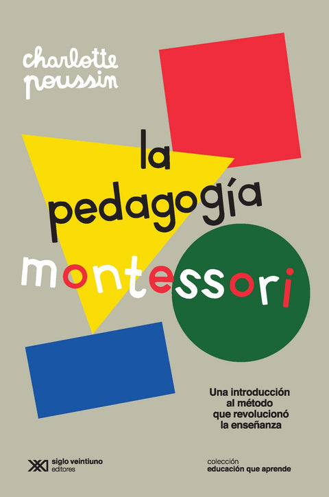  LA PEDAGOGÍA MONTESSORI 