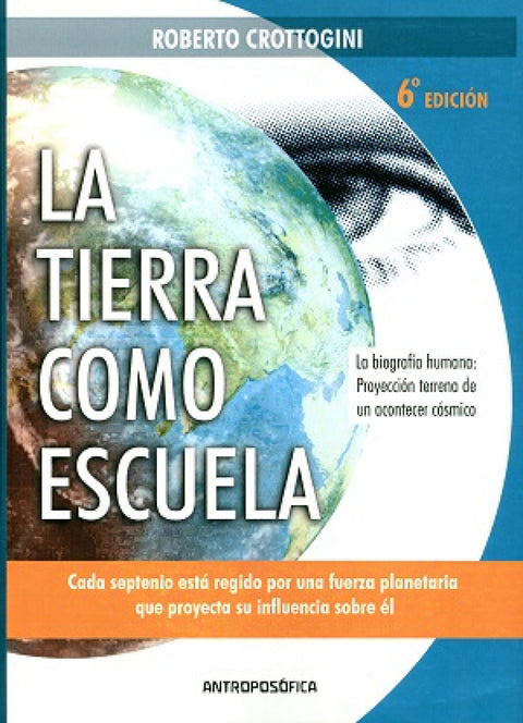 Tierra como Escuela, la 