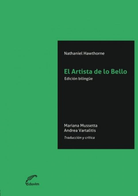  EL ARTISTA DE LO BELLO. TRADUCCION Y CRITICA 