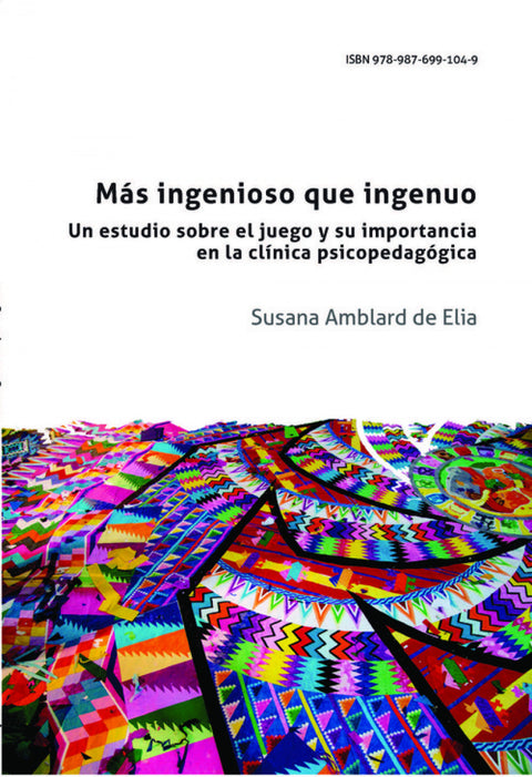  Más ingenioso que ingenuo 