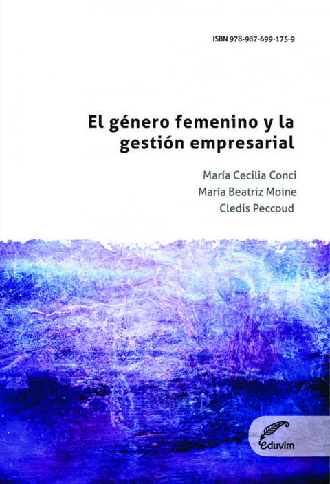  El género femenino y la gestión empresarial 